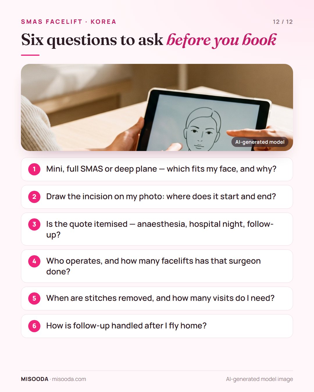 Six questions to ask before booking a facelift in Korea: which technique, incision drawn on your photo, itemised quote, who operates, stitch removal, follow-up at home