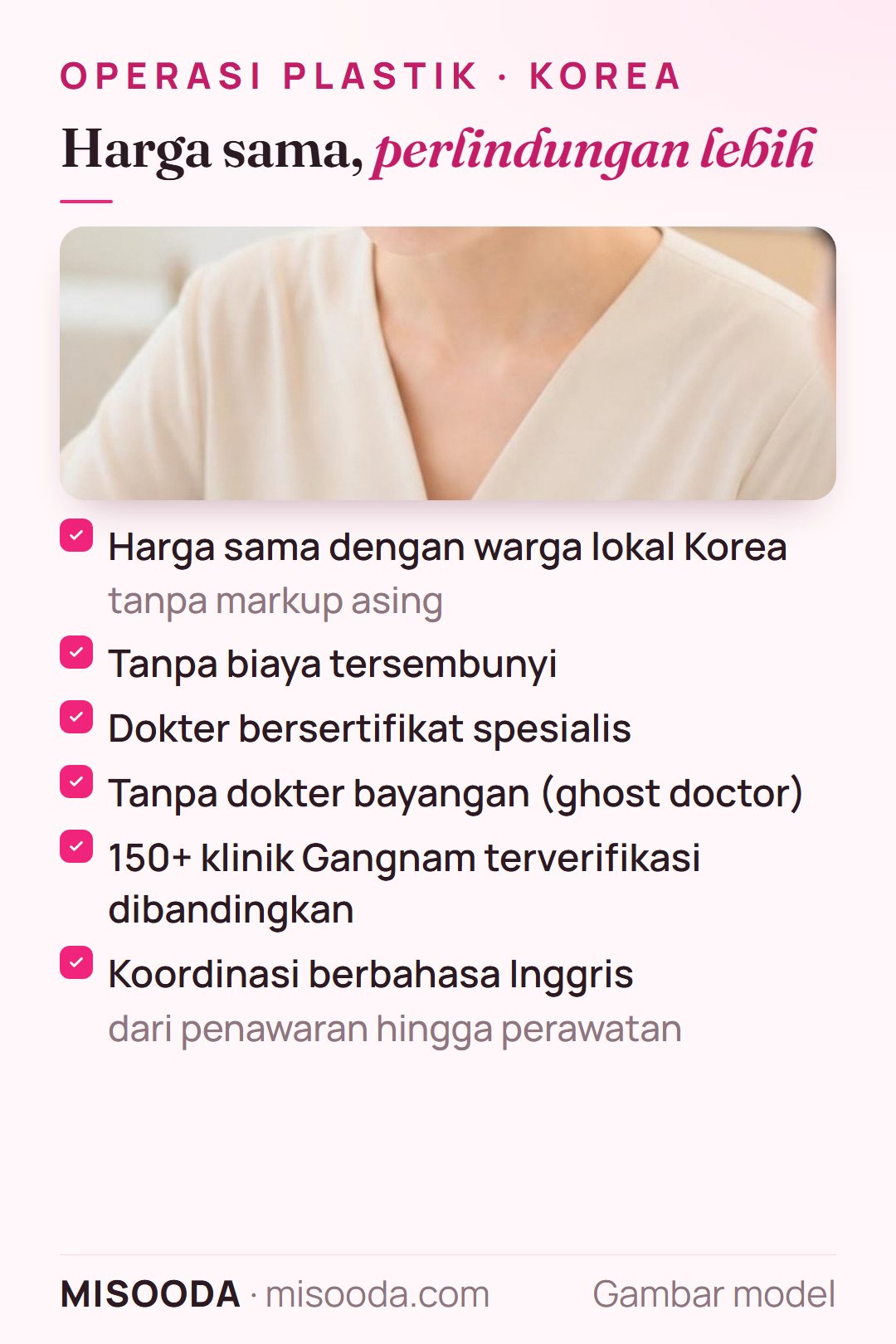 Operasi plastik di Korea lewat MISOODA: harga sama dengan warga lokal, tanpa biaya tersembunyi, dokter bersertifikat, tanpa ghost doctor, 150+ klinik Gangnam terverifikasi