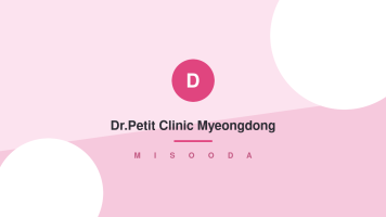 Dr.Petit Clinic Myeongdong